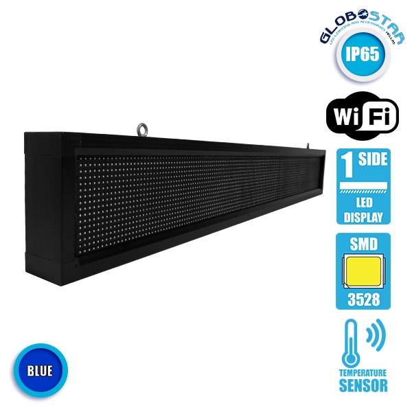 GLOBOSTAR® DISPLAY 90263 Κυλιόμενη Ψηφιακή Επιγραφή P10 Μονής Όψης LED AC 220-240V Αδιάβροχο IP54 Μπλε - WiFi Control μέσω FK APP - Αισθητήρας Θερμοκρασίας & Υγρασίας - Μ168 x Π9 x Υ24cm - 2 Χρόνια Εγγύηση - Image 3